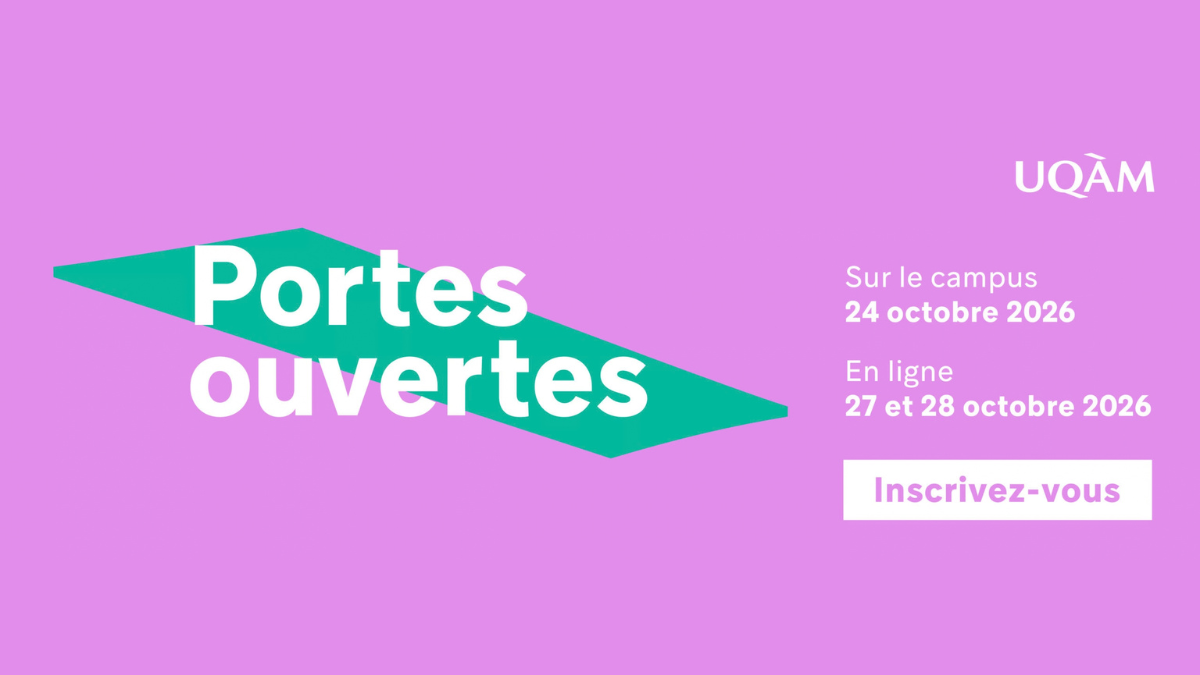 Portes ouvertes de l’UQAM